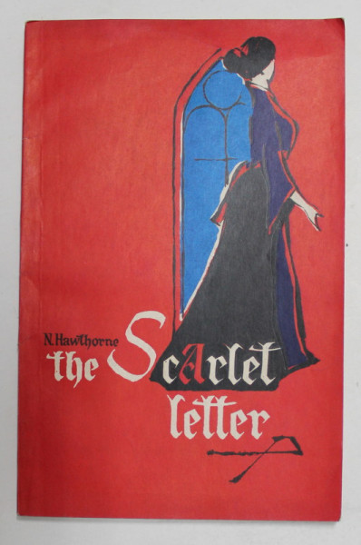 THE SCARLET LETTER by N. HAWTHORNE , adapted , 1971