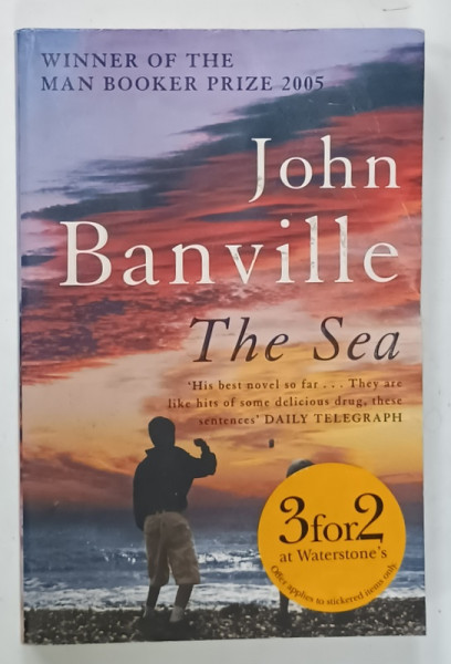 THE SEA by JOHN BANVILLE , 2005