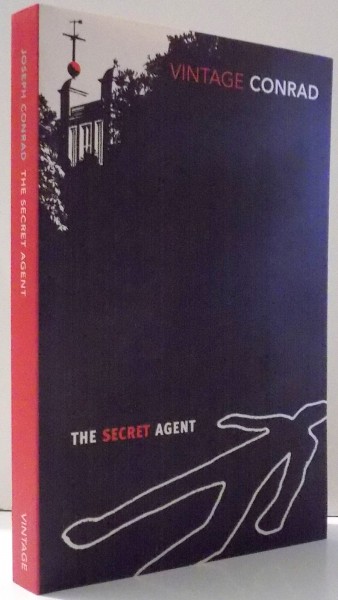 THE SECRET AGENT , A SIMPLE TALE de JOSEPH CONRAD , 2007