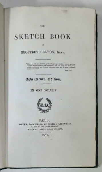 THE SKETCH BOOK by GEOFFREY CRAYON , GENT . , IN ONE VOLUME , 1831 , CONTINE EX LIBRIS *