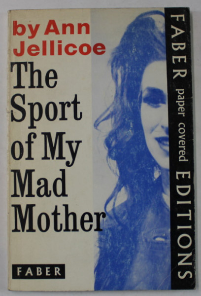 THE SPORT OF MY MOTHER , A PLAY by ANN JELLICOE , 1958