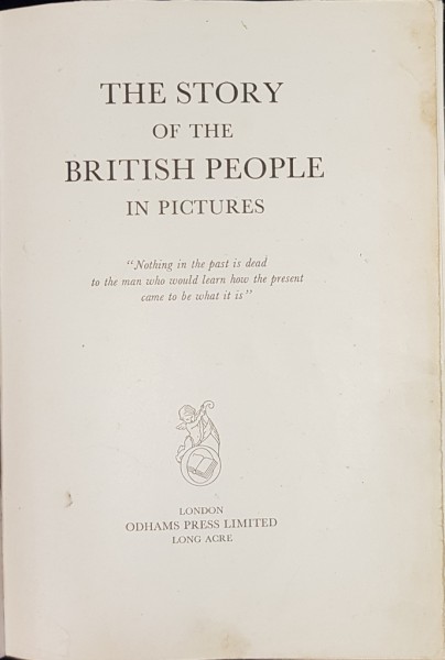 THE STORY OF THE BRITISH PEOPLE IN PICTURES - LONDRA