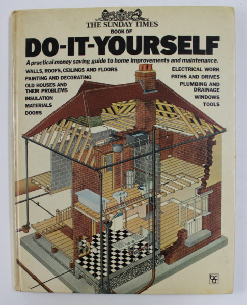 THE SUNDAY TIMES BOOK OF DO - IT - YOURSELF , by BILL CATER and SHILEY CRABTREE , 1982