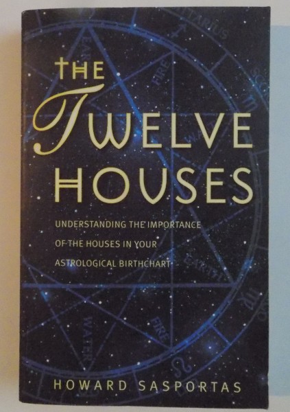 THE TWELVE HOUSES