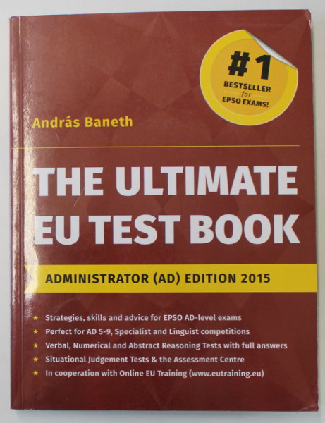 THE ULTIMATE EU TEST BOOK ., ADMINISTRATOR ( AD  ) EDITION by ANDRAS BANETH , 2015