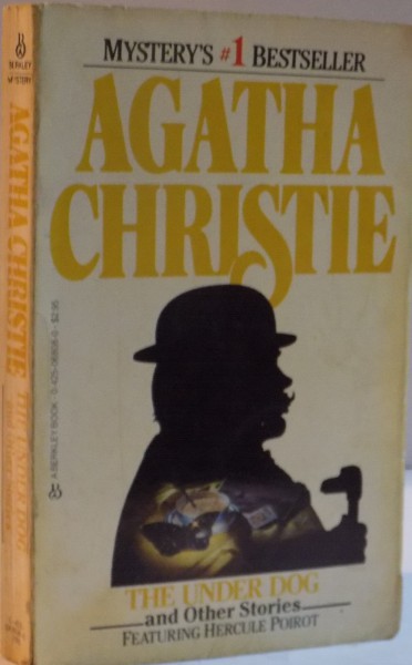 THE UNDER DOG AND OTHER STORIES by AGATHA CHRISTIE , 1984