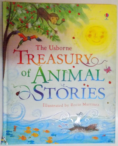 THE USBORNE TREASURY OF ANIMAL STORIES by SUSANNA DAVIDSON , ILLUSTRATED by ROCIO MARTINEZ