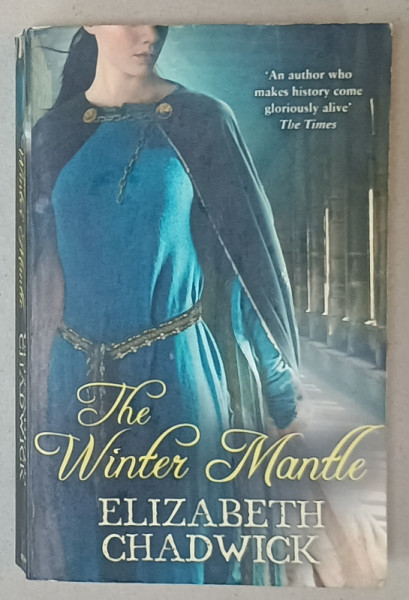 THE WINTER MANTLE by ELIZABETH CHADWICK , 2007