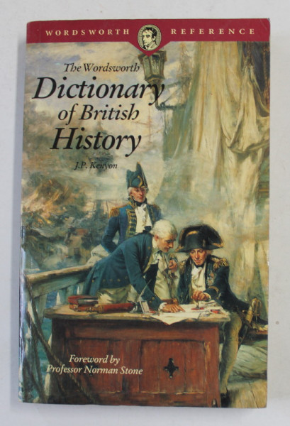 THE  WORDSWORTH DICTIONARY OF BRITISH HISTORY , 1994