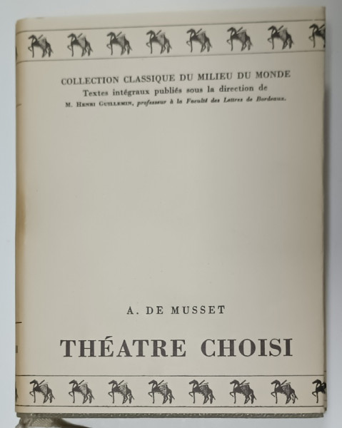 THEATRE CHOISI par ALFRED DE MUSSET , ANII '50