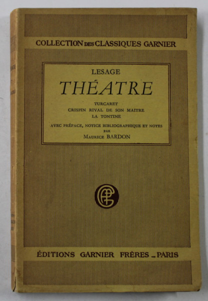 THEATRE par LESAGE  : TURCARET / CRISPIN RIVAL DE SON MAITRE / LA TONTINE , 1948