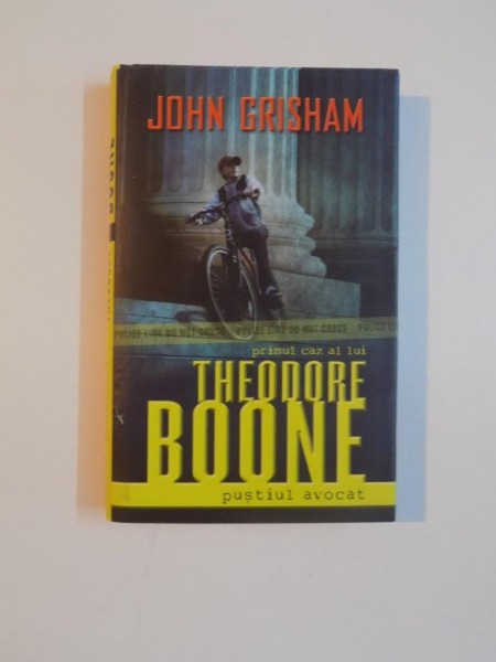 THEODORE BOONE , PUSTIUL AVOCAT de JOHN GRISHAM , 2011