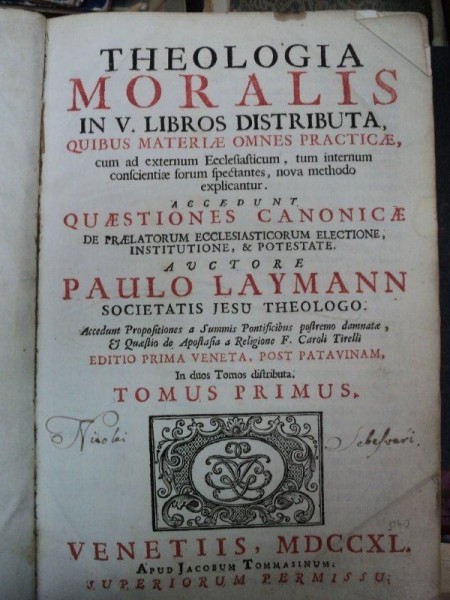 THEOLOGIA MORALIS IN V. LIBROS DISTRIBUTA….. TOM I -II    - PAULO LAYMANN  VENETIIS  1740  