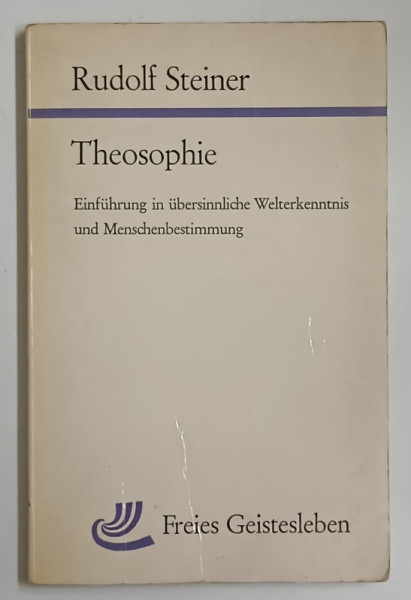 THEOSOPHIE von RUDOLF STEINER , 1962 , PREZINTA URME DE UZURA