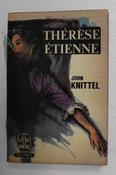 THERESE ETIENNE par JOHN KNITTEL , 1965