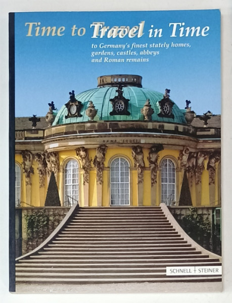 TIME TO TRAVEL IN TIME , RO GERMANY '  FINEST STATETLY HOMES ...and ROMAN REMAINS , 2001