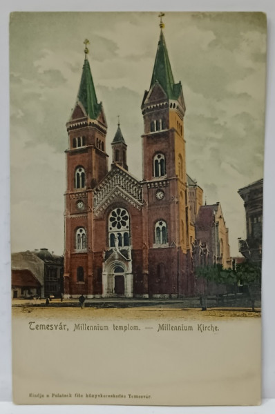 TIMISOARA , BISERICA CATOLICA ' MILLENNIUM ' , CARTE POSTALA ILUSTRATA , CLASICA , CCA. 1900