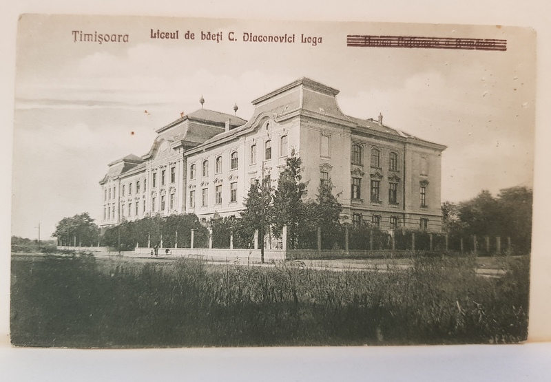 TIMISOARA , LICEUL DE BAIETI C. DIACONOVICI LOGA , CARTE POSTALA , 1925