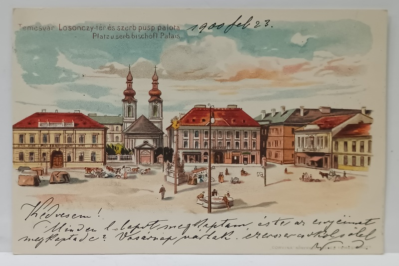 TIMISOARA , PIATA LOSONCZY , PALATUL EPISCOPAL SARB , CROMOLITOGRAFIE , CARTE POSTALA  ILUSTRATA , CLASICA , DATATA  1900
