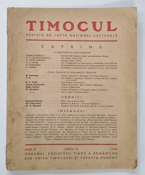 TIMOCUL ,  REVISTA DE LUPTA NATIONAL - CULTURALA , ANUL X , CAIETUL IV , 1943