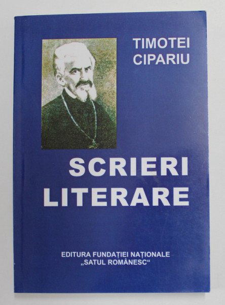 TIMOTEI CIPARIU - SCRIERI LITERARE , 2005