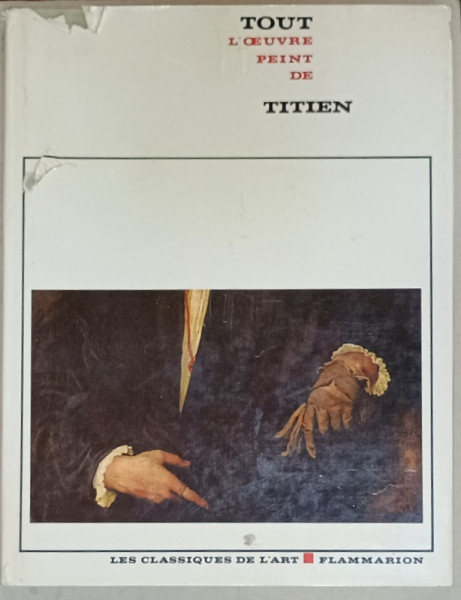 TITIEN , TOUT L 'OEUVRE PEINT par FRANCESCO VALCANOVER , 1970