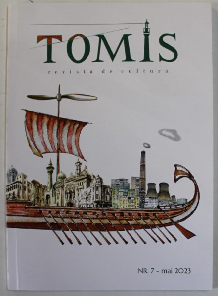 TOMIS , REVISTA DE CULTURA , NR. 7 - MAI  , 2023