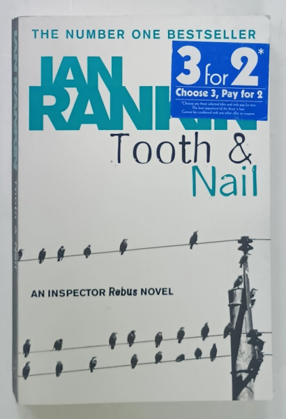 TOOTH AND NAIL by IAN RANKIN , AN INSPECTOR REBUS NOVEL , 1998