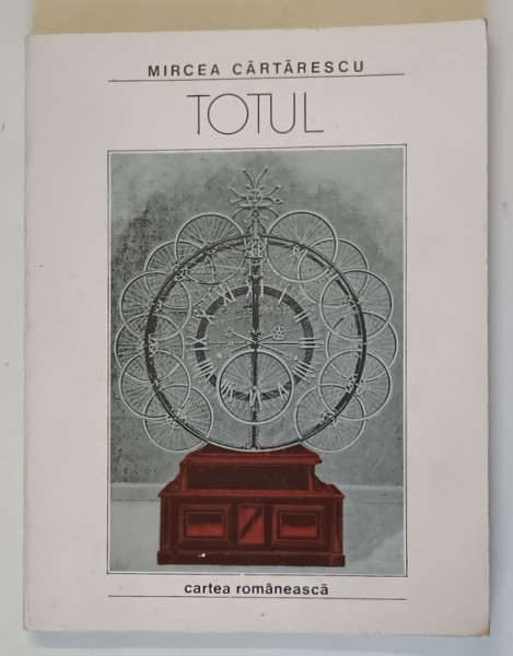 TOTUL . VERSURI de MIRCEA CARTARESCU , 1985