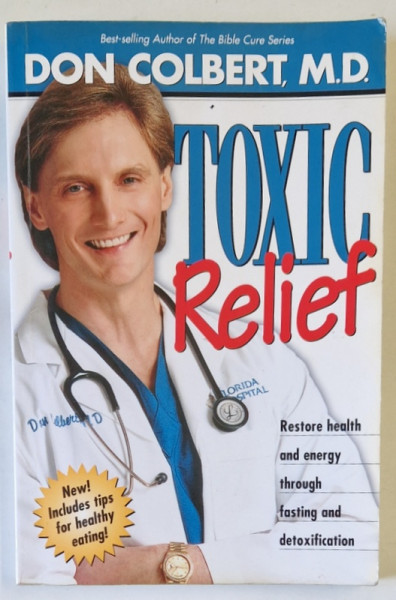 TOXIC RELIEF by DON COLBERT , 2003