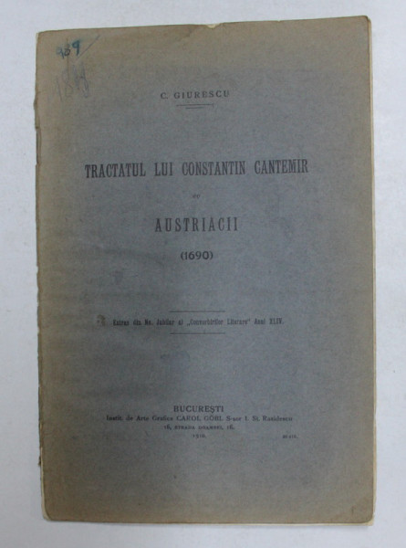 TRACTATUL LUI CONSTANTIN CANTEMIR CU AUSTRIACII 1690 de C. GIURESCU , 1910