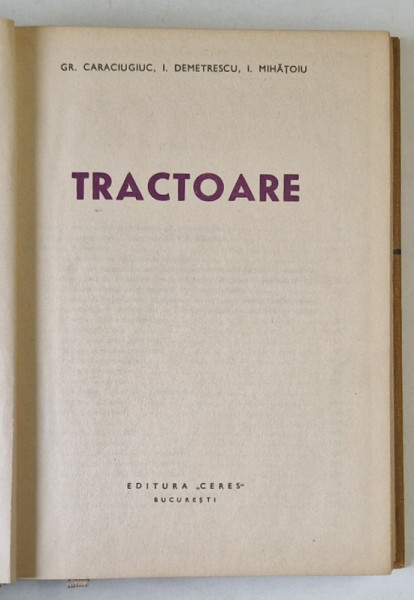 TRACTOARE de GR. CARACIUGIUC ...I. MIHATOIU , 1970