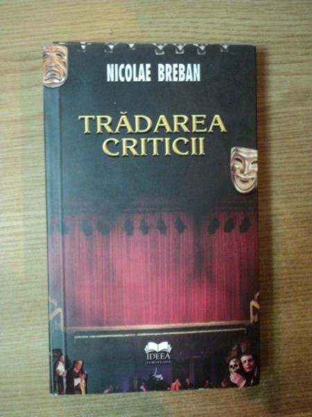 TRADAREA CRITICII de NICOLAE BREBAN