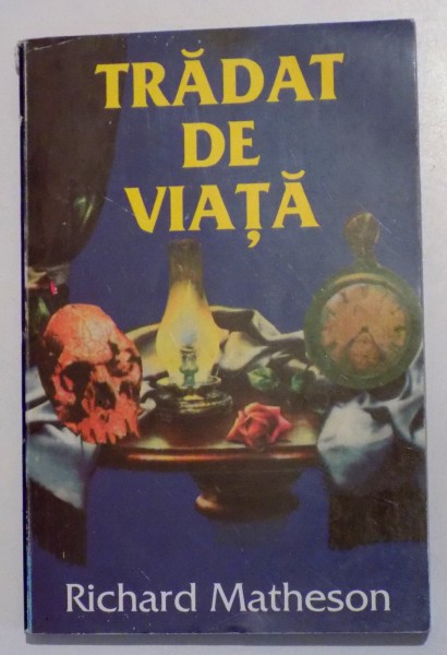 TRADAT DE VIATA de RICHARD MATHESON