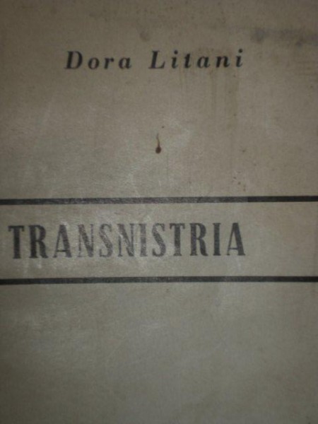 TRANSNISTRIA de DORA LITANI