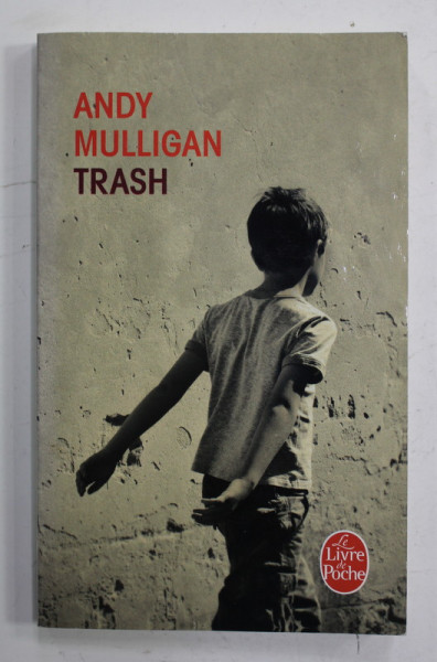 TRASH by ANDY MULLIGAN , 2012