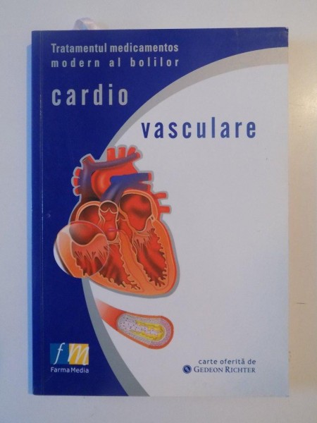 TRATAMENTUL MEDICAMENTOS MODERN AL BOLILOR CARDIOVASCULARE 2006