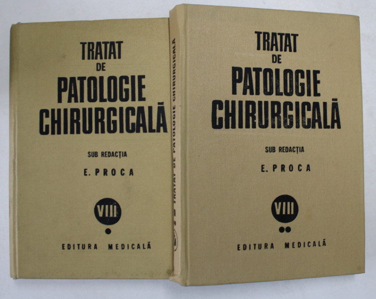 TRATAT DE PATOLOGIE CHIRURGICALA-E. PROCA  VOL 8 . UROLOGIE  2 VOLUME