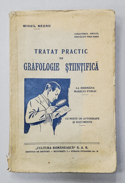 TRATAT PRACTIC DE GRAFOLOGIE STIINTIFICA de MIHAIL NEGRU