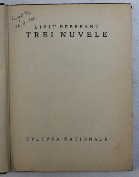 TREI NUVELE de LIVIU REBREANU , 1924