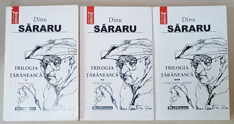 TRILOGIA  TARANEASCA de DINU SARARU , VOLUMELE I- III , 2021