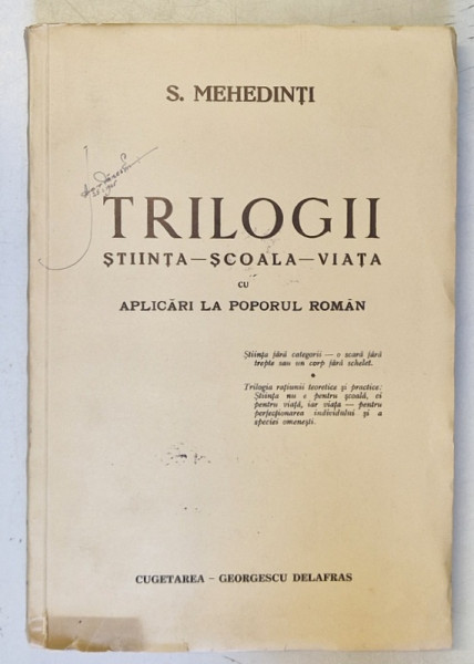 TRILOGII : STIINTA , SCOALA , VIATA de S. MEHEDINTI , 1940