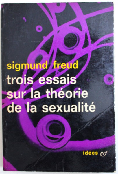 TROIS ESSAIS SUR LA THEORIE DE LA SEXUALITE par SIGMUND FREUD, 1965 , PREZINTA URME DE UZURA