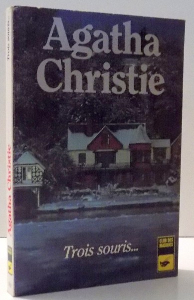 TROIS SOURIS... par AGATHA CHRISTIE , 1985