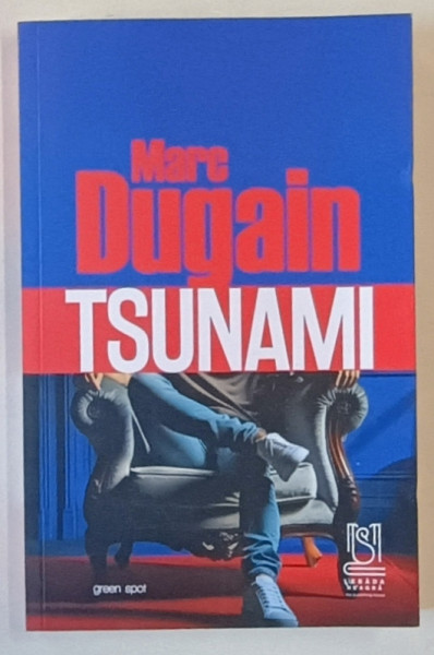 TSUNAMI , roman de MARC DUGAIN , 2024