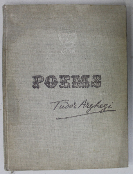 TUDOR ARGHEZI 1880 -1967 , SELECTED POEMS , 1979 , text in limba engleza