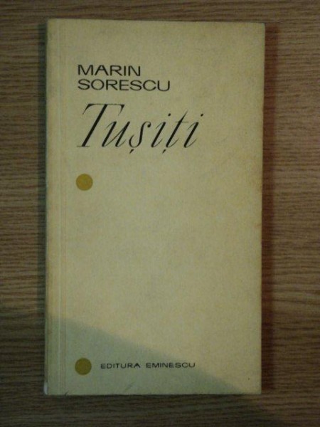 TUSITI de MARIN SORESCU , 1970