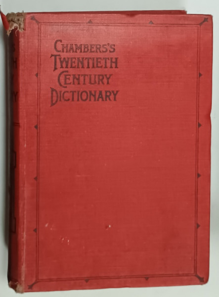 TWENTIETH  CENTURY DICTIONARY , compiled by THOMAS DAVIDSON , 1901