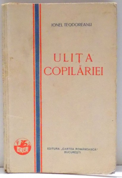 ULITA COPILARIEI de IONEL TEODOREANU , 1929