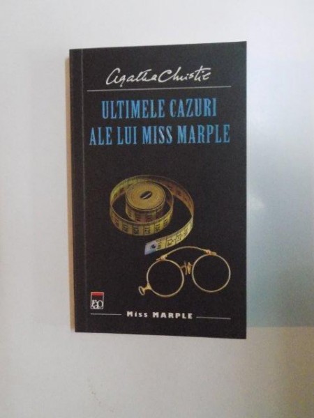 ULTIMELE CAZURI ALE LUI MISS MARPLE de AGATHA CHRISTIE, 2013